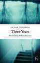 Three Years (Hesperus Classics), Chekhov Anton Pavlovich 