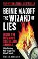 Bernie Madoff, the Wizard of Lies: Inside the Infamous $65 Billion Swindle, Henriques Diana B. 