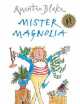 Mister Magnolia, Blake, Quentin 