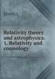 Relativity theory and astrophysics. 1. Relativity and cosmology, Ehlers, J. 
