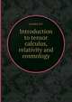 Introduction to tensor calculus, relativity and cosmology, Lawden D.F. 