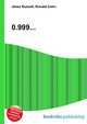 0.999..., Jesse Russell,Ronald Cohn 