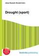 Drought (sport), Jesse Russell,Ronald Cohn 