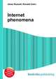 Internet phenomena, Jesse Russell,Ronald Cohn 