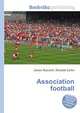 Association football, Jesse Russell,Ronald Cohn 