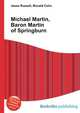 Michael Martin, Baron Martin of Springburn, Jesse Russell,Ronald Cohn 