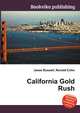 California Gold Rush, Jesse Russell 