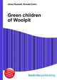 Green children of Woolpit, Jesse Russell,Ronald Cohn 