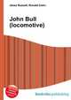 John Bull (locomotive), Jesse Russell,Ronald Cohn 