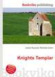 Knights Templar, Jesse Russell,Ronald Cohn 