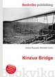 Kinzua Bridge, Jesse Russell,Ronald Cohn 