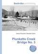 Plunketts Creek Bridge No. 3, Jesse Russell,Ronald Cohn 