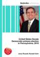 United States Senate Democratic primary election in Pennsylvania, 2010, Jesse Russell,Ronald Cohn 
