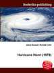 Hurricane Henri (1979), Jesse Russell,Ronald Cohn 