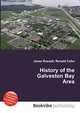 History of the Galveston Bay Area, Jesse Russell 