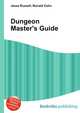 Dungeon Master's Guide, Jesse Russell 