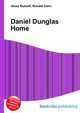 Daniel Dunglas Home, Jesse Russell,Ronald Cohn 
