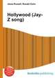 Hollywood (Jay-Z song), Jesse Russell 