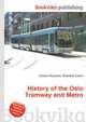 History of the Oslo Tramway and Metro, Jesse Russell 