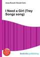 I Need a Girl (Trey Songz song), Jesse Russell 