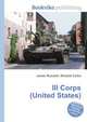III Corps (United States), Jesse Russell,Ronald Cohn 