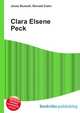Clara Elsene Peck, Jesse Russell 