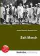 Salt March, Jesse Russell,Ronald Cohn 