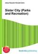 Sister City (Parks and Recreation), Jesse Russell,Ronald Cohn 