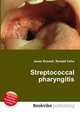 Streptococcal pharyngitis, Jesse Russell 