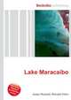 Lake Maracaibo, Jesse Russell,Ronald Cohn 