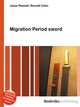 Migration Period sword, Jesse Russell 