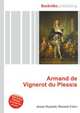 Armand de Vignerot du Plessis, Jesse Russell 