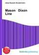Mason Dixon Line, Jesse Russell,Ronald Cohn 