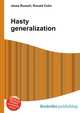 Hasty generalization, Jesse Russell 