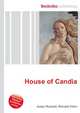 House of Candia, Jesse Russell,Ronald Cohn 