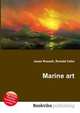 Marine art, Jesse Russell,Ronald Cohn 