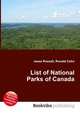 List of National Parks of Canada, Jesse Russell,Ronald Cohn 