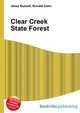 Clear Creek State Forest, Jesse Russell,Ronald Cohn 