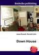 Down House, Jesse Russell,Ronald Cohn 