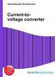 Current-to-voltage converter, Jesse Russell 