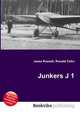 Junkers J 1, Jesse Russell,Ronald Cohn 