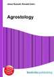 Agrostology, Jesse Russell,Ronald Cohn 