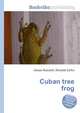 Cuban tree frog, Jesse Russell 