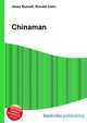 Chinaman, Jesse Russell,Ronald Cohn 
