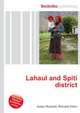 Lahaul and Spiti district, Jesse Russell,Ronald Cohn 
