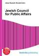Jewish Council for Public Affairs, Jesse Russell,Ronald Cohn 