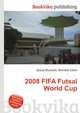 2008 FIFA Futsal World Cup, Jesse Russell 