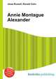 Annie Montague Alexander, Jesse Russell 