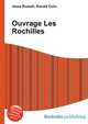 Ouvrage Les Rochilles, Jesse Russell 
