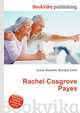 Rachel Cosgrove Payes, Jesse Russell 
